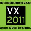 Who Should Attend VX2011